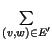 $ \sum\limits_{(v,w)\in E'}^{}$